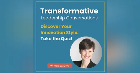 Discover Your Innovation Style: Take the Quiz! with Winnie da Silva