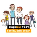 Episódio #224 – Família, como evitar
