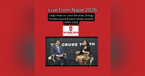 Leigh Haas on Land Services, Energy Infrastructure & Data Center Growth | NAPE 2026