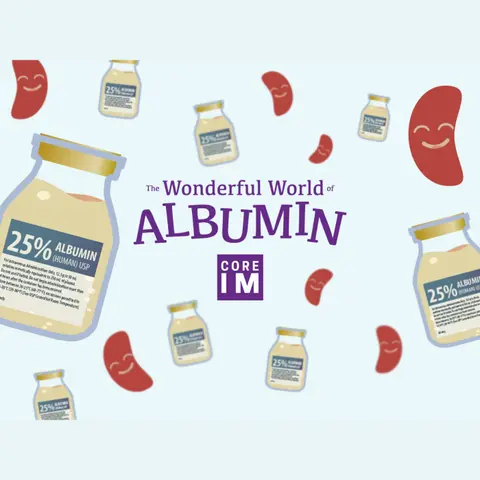 #6 The Wonderful World of Albumin: Mind the Gap segment