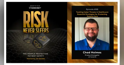 Episode #98. Tackling Cyber Threats in Healthcare: Essential Strategies for Protecting Patient Care, with Chad Holmes,  Product Evangelist at Cynerio