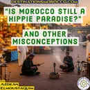 Booking Travel to Morocco? What You Need to Know