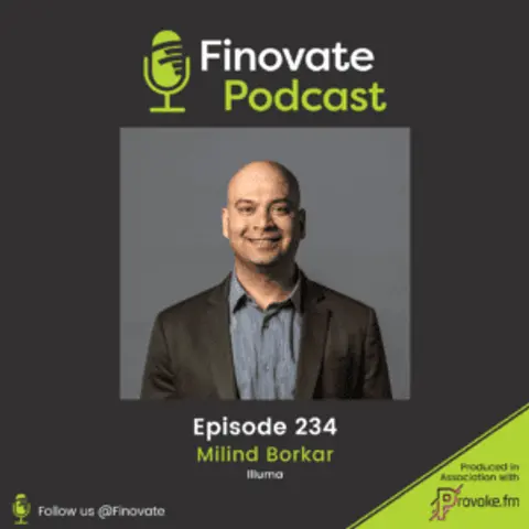 EP 234: Milind Borkar, Illuma