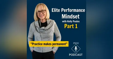 Elite Performance Mindset with Kelly Poulos | Pt 1
