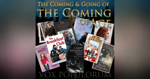 Episode 12: The Coming & Going of the Coming of Age