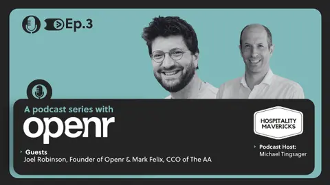 #3 A Podcast Series with Openr & Mark Felix, CCO of The AA - Pricing Strategy in Hospitality