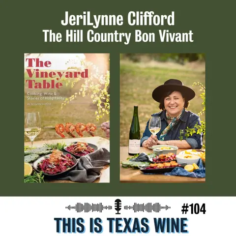 JeriLynne Clifford is The Hill Country Bon Vivant