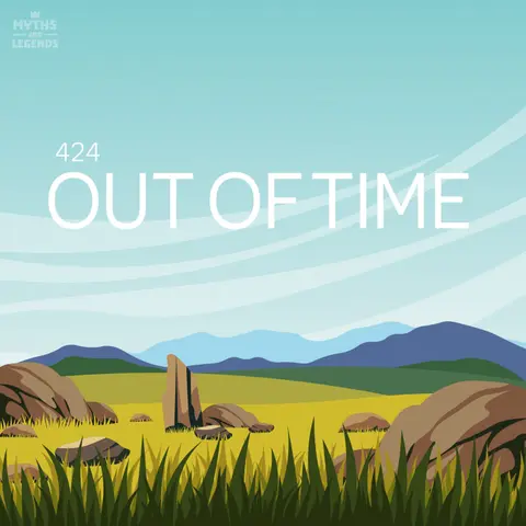 424: Irish legends: Out of Time