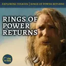 114. Rings of Power Returns – Episode 1 Review