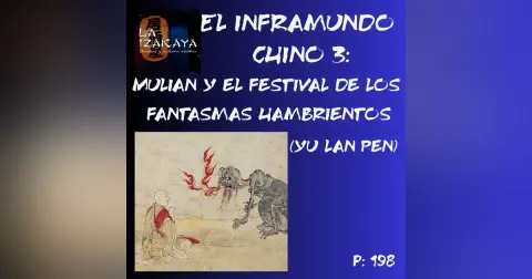 El inframundo chino 3: Mulian y el festival de los fantasmas hambrientos (Yu lan pen)