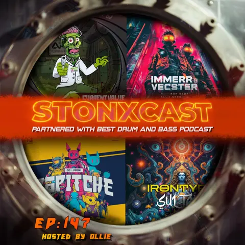 Stonxcast EP:147- Hosted By Ollie