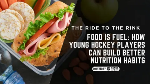 Food Is Fuel: How Young Hockey Players Can Build Better Nutrition Habits