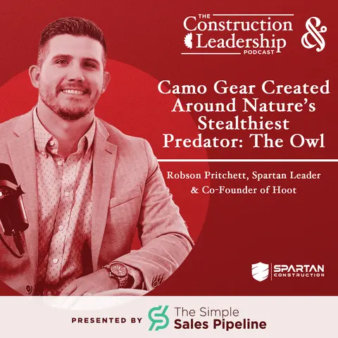 341 :: Robson Pritchett: Spartan Leader and Co-Founder of Hoot, Camo Gear Created Around Nature’s Stealthiest Predator: The Owl