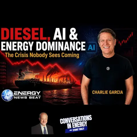 Diesel, AI, and Energy Dominance: Charlie Garcia on the Crisis Nobody Sees Coming