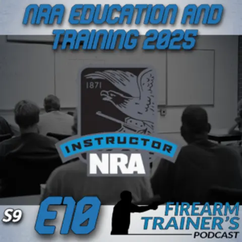 NRA Education and Training update 2025