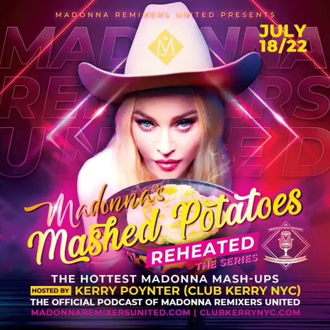Visualizer Madonna's Mashed Potatoes 4 - Episode 11 The Official Podcast of Madonna Remixers United