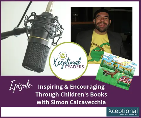 Inspiring and Encouraging Through Children’s Books with Simon Calcavecchia
