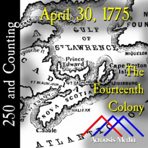 April 30, 1775: The Fourteenth Colony