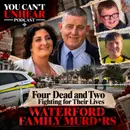 WATERFORD FAMILY MURD*RS - Family Targeted, Leaving Four Dead and Two Fighting for Their Lives