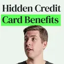 20+ Credit Card Benefits You’re Probably Not Using