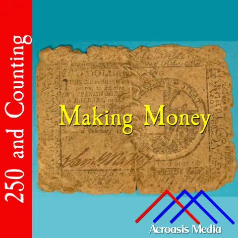 Making Money–February 17, 1776