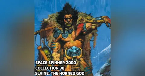 Collection 30 – Sláine: The Horned God