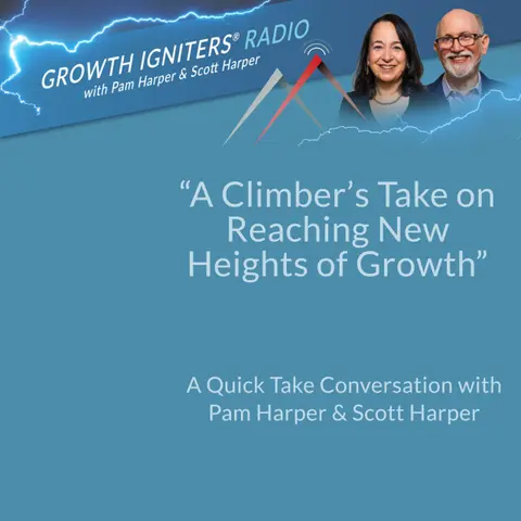 A Climber’s Take on Reaching New Heights of Growth