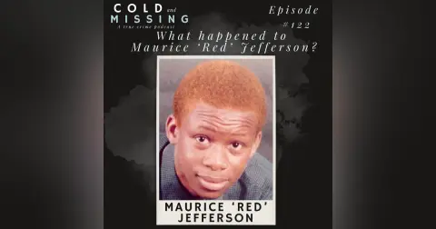 Cold and Missing: Maurice ‘Red’ Jefferson