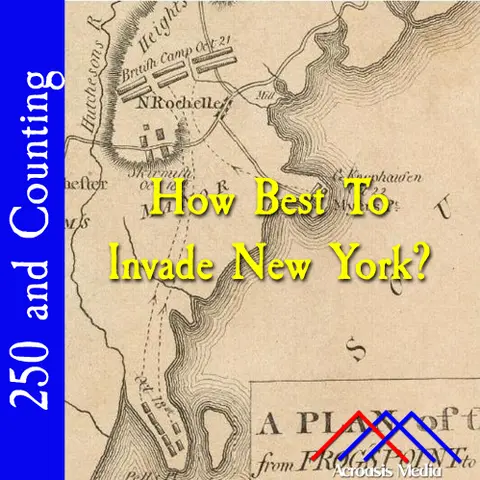 How Best To Invade New York?–October 8, 1776