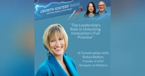 Top Leadership’s Role in Unlocking Innovation’s Full Promise