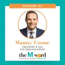 Manny Cosme: CFO Services Group