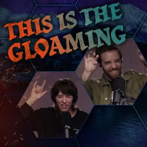 This Is the Gloaming | The Glass Cannon Podcast: The Gloaming E2 | Shadowdark RPG
