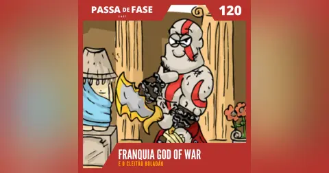 God of War e o Cleitão boladão | E120