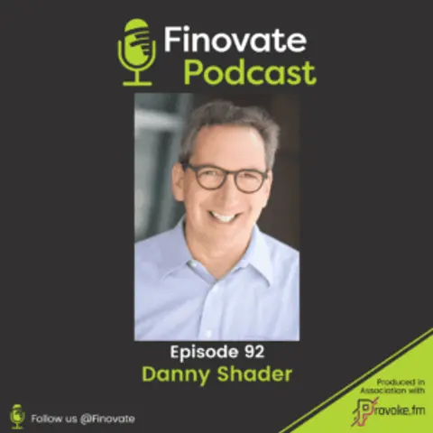 EP 92: Danny Shader