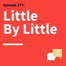 277. How Small Choices Shape Better Communication