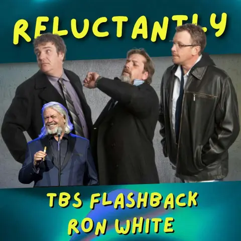 TBS Flashback - Ron White