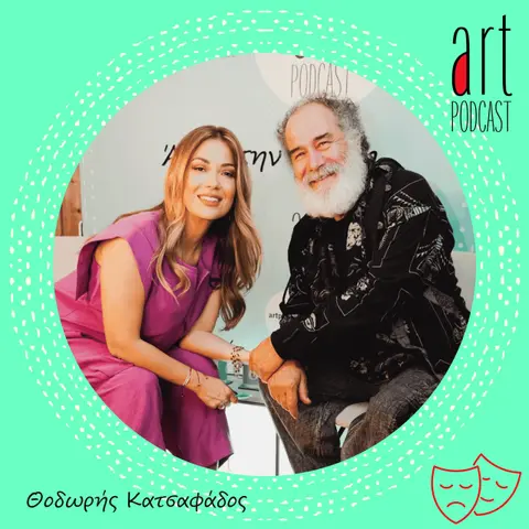 Art Podcast 162: Θοδωρής Κατσαφάδος