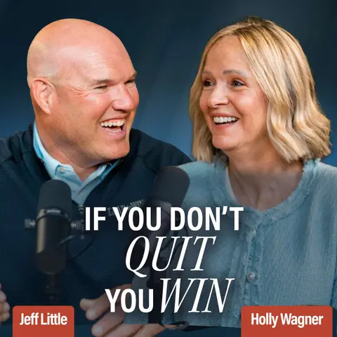 Holly Wagner | If You Don't Quit You Win
