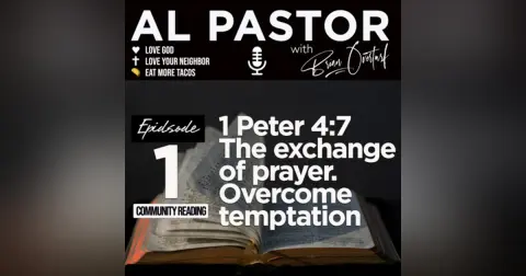 #1 - The Exchange of Prayer - Overcoming Temptation