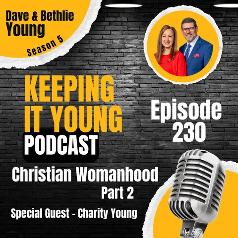 Christian Womanhood Part 2 (Special Guest: Charity Young)