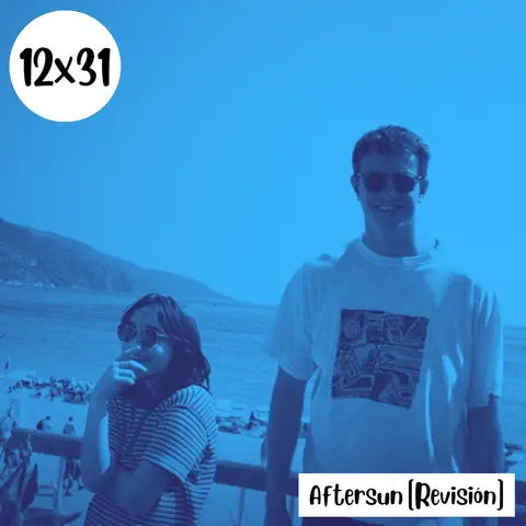 s12e31: Choking – Aftersun [Rev]