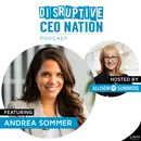 Episode 240: Becoming Better Together: Focus on Female Founders with Andrea Sommer