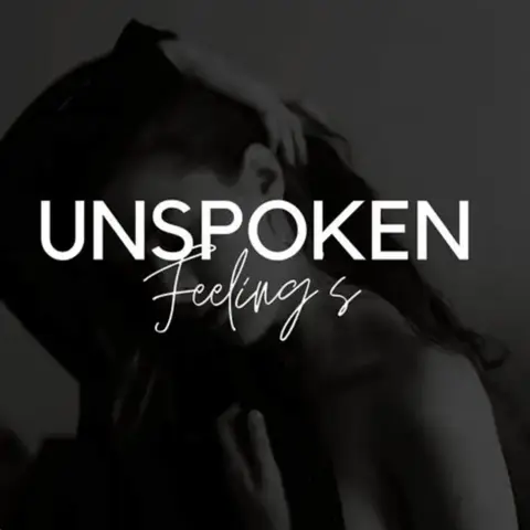 When Feelings Go Unspoken: How Hidden Emotions Affect Love, Connection & Well-Being