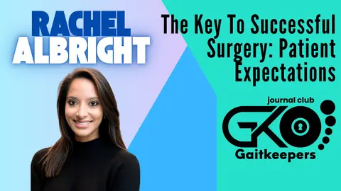 S3.E21 - The Key to Successful Surgery: Patient Expectations with Dr. Rachel Albright