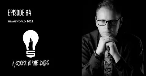 A Scott in the Dark: Transworld 2022