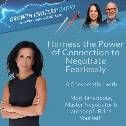Harness the Power of Connection to Negotiate Fearlessly