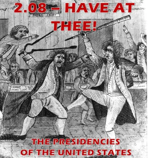 2.08 – Have At Thee! The Response to XYZ