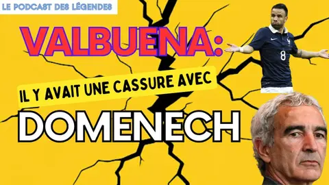 Valbuena: Il y avait une cassure avec Domenech