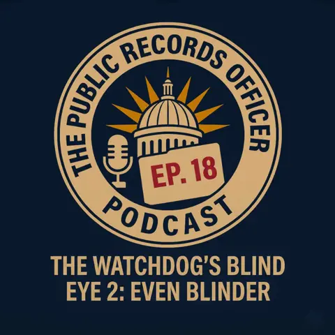 Ep. 18 The Watchdog's Blind Eye 2: Even Blinder