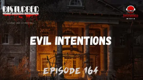 Evil Intentions